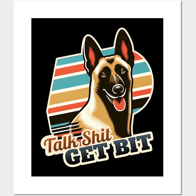 Belgian Malinois - Get Bit Wall Art by k9-tee